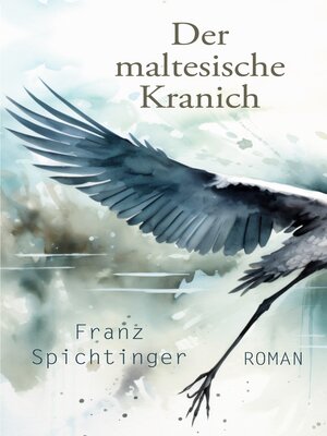 cover image of Der maltesische Kranich